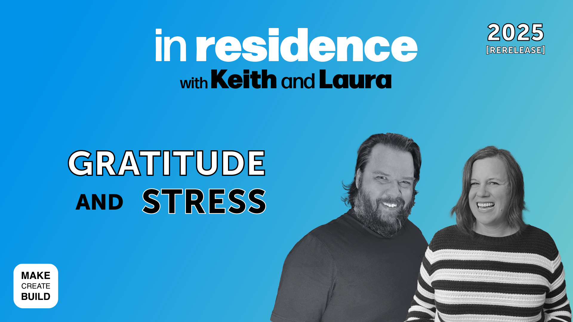 Gratitude and Stress [Rerelease]