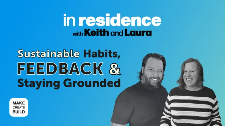 Sustainable Habits, Feedback & Staying Grounded | Stop Waiting to Be Ready