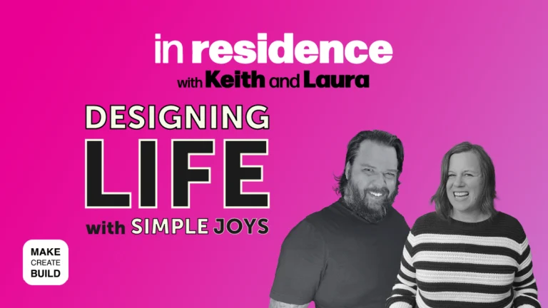 Designing Life with Simple Joys