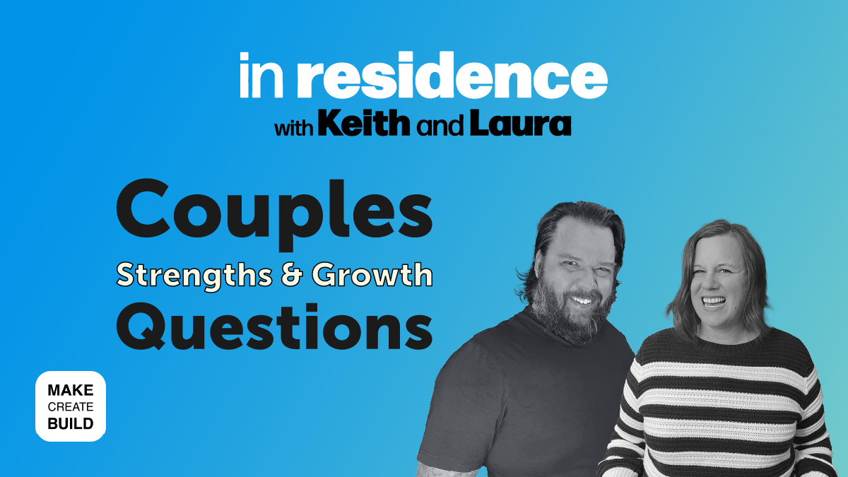 Couples Questions | Strengths & Growth